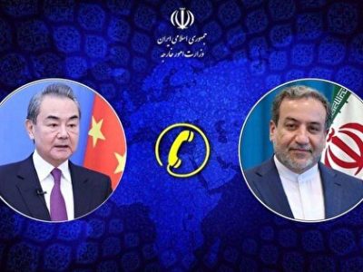 گفتگوی تلفنی وزیران امور خارجه جمهوری اسلامی ایران و چین