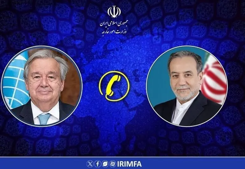 گوترش با عراقچی تماس گرفت و تسلیت گفت